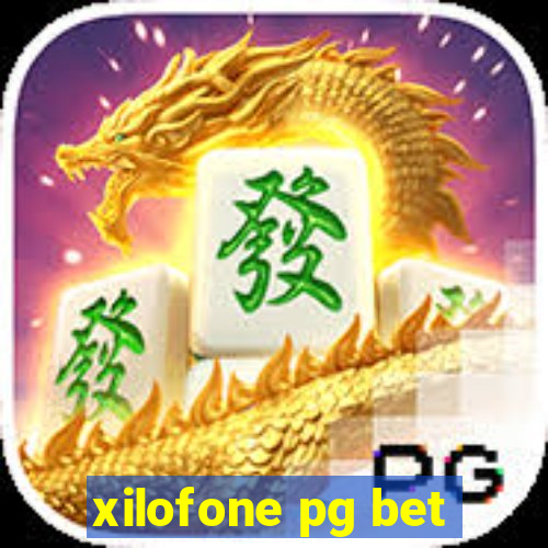 xilofone pg bet